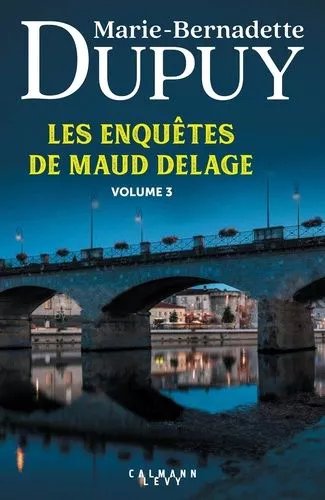 Les Enquêtes De Maud Delage - Intégrale Tome 3 - Cognac, Un Festival Meurtrier - Vent De Terreur Sur Baignes