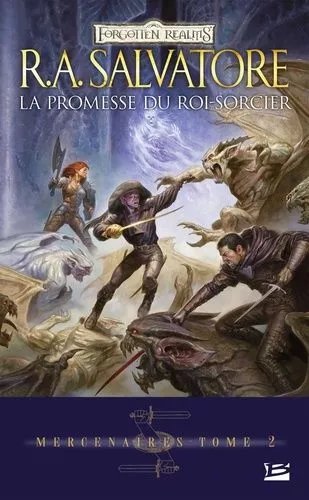 Mercenaires - Tome 2 - La Promesse Du Roi-Sorcier
