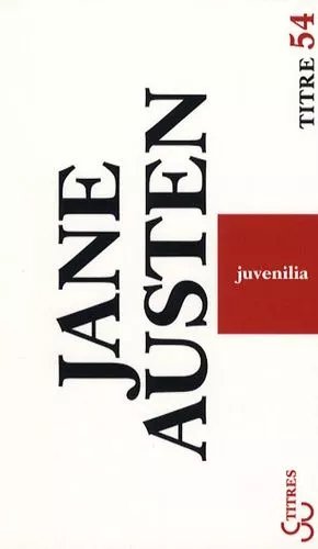 Juvenilia - Et Autres Textes