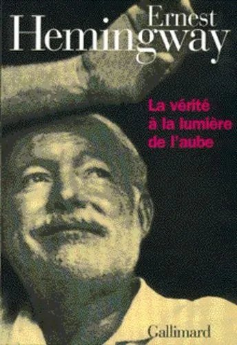 La Vérité À La Lumière De L'aube