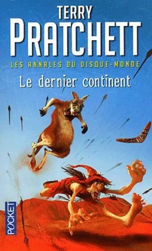 Les Annales Du Disque-Monde - Tome 22 - Le Dernier Continent
