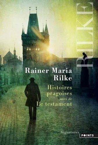 Histoires Pragoises - Suivies De Le Testament
