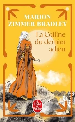 La Colline Du Dernier Adieu