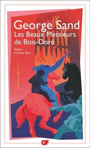 Les Beaux Messieurs De Bois-Doré