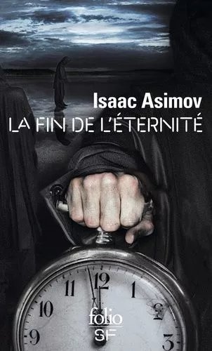 La Fin De L'éternité