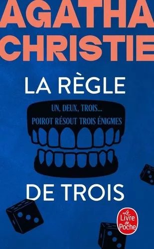 La Règle De Trois - Un, Deux, Trois - Poirot Résout Trois Énigmes