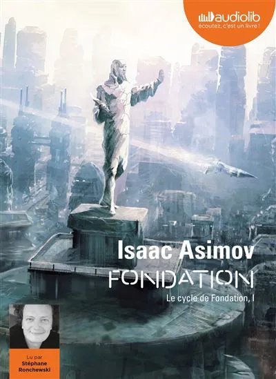Fondation: Le Cycle De Fondation 1 Livres Audio Audible ¿ Version Intégrale