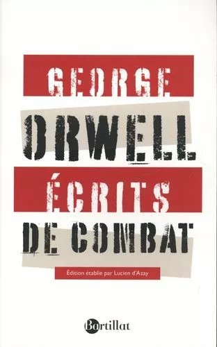 Ecrits De Combat - Suivis De Charles Dickens