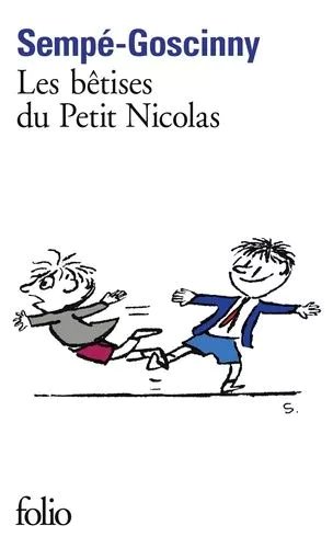 Histoires Inédites Du Petit Nicolas - Tome 1 - Les Bêtises Du Petit Nicolas