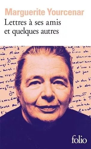 Lettres À Ses Amis Et Quelques Autres