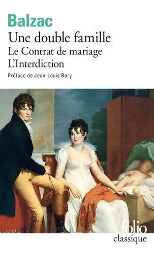 Une Double Famille, Le Contrat De Mariage, L'interdiction