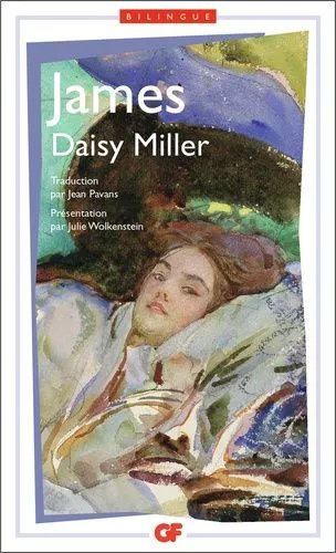 Daisy Miller - Edition Bilingue Francais-Anglais