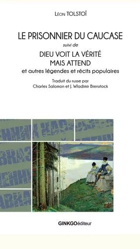 Le Prisonnier Du Caucase - Et Autres Légendes Et Récits Populaires
