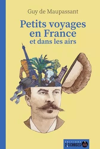 Petits Voyages En France