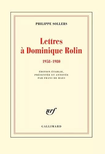 Lettres À Dominique Rolin (1958-1980)