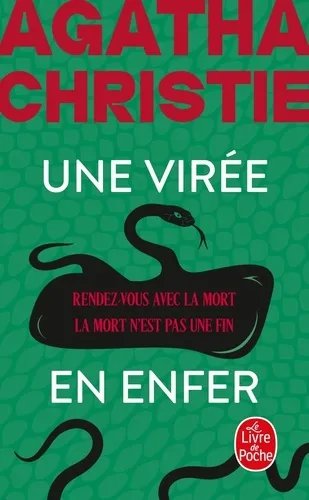 Une Virée En Enfer (Nouvelle Traduction Révisée) - Rendez-Vous Avec La Mort - La Mort N'est Pas Une Fin