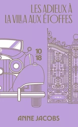 La Villa Aux Étoffes - Tome 6 - Les Adieux À La Villa Aux Étoffes