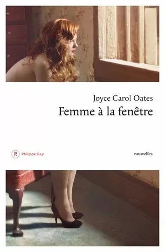 Femme À La Fenêtre Et Autres Histoires À Suspense