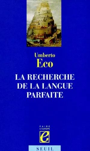 La Recherche De La Langue Parfaite Dans La Culture Européenne